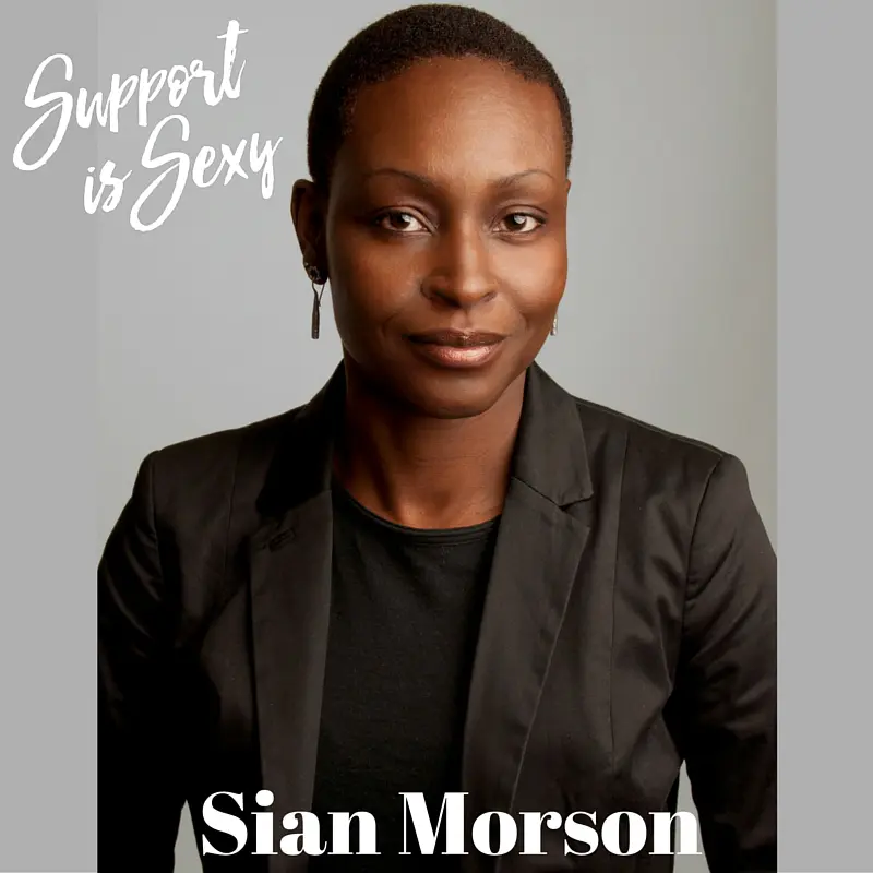 Sian Morson on The Future of Mobile and the Power of Women Leaders Who Choose to Show Up