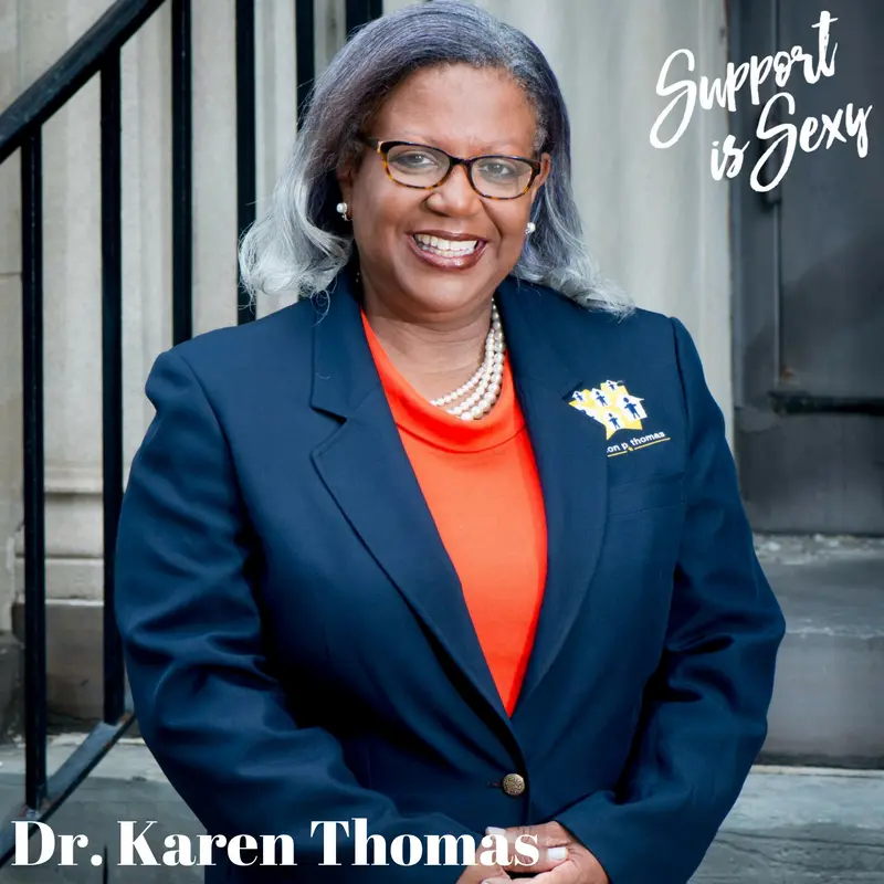 Mapping Out Your Next Chapter and Navigating Leadership with Dr. Karen Thomas