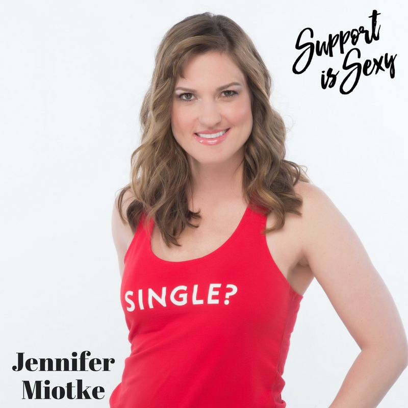 Episode 198 - Jennifer Miotke - Support is Sexy podcast image
