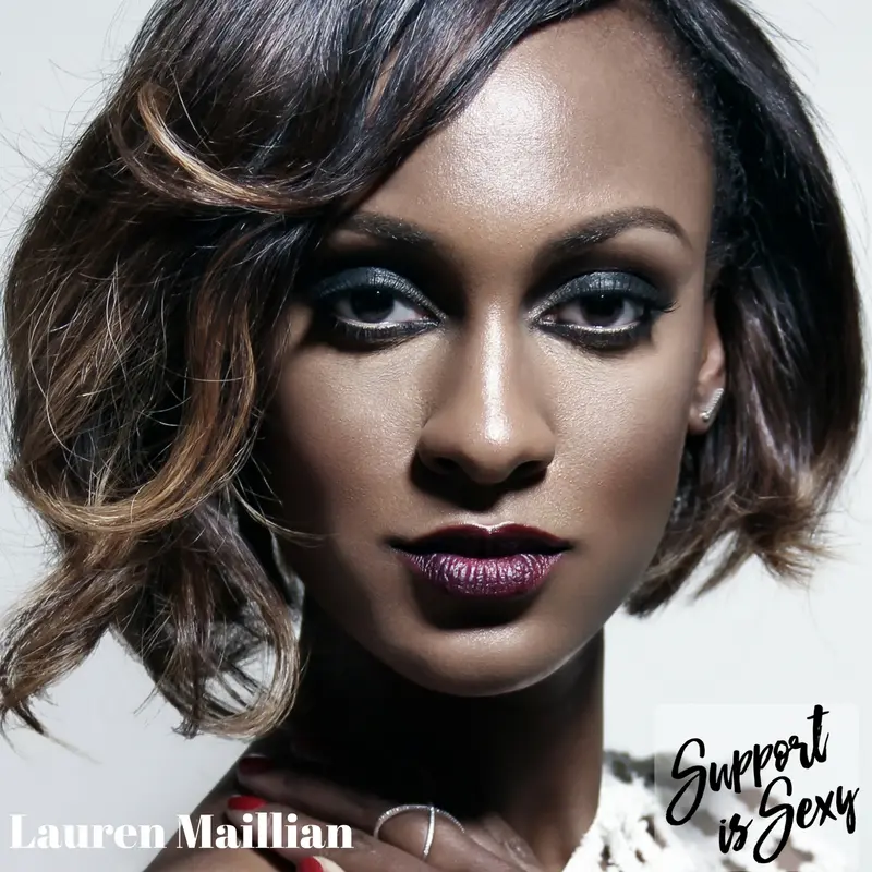 Serial Entrepreneur Lauren Maillian on Deciding What Matters, Investing in Self and the Path Redefined