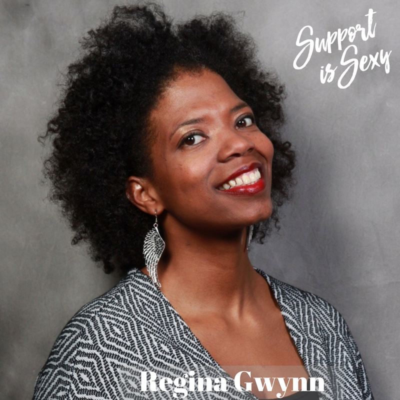 Episode 308 - Regina Gwynn - Support is Sexy podcast image