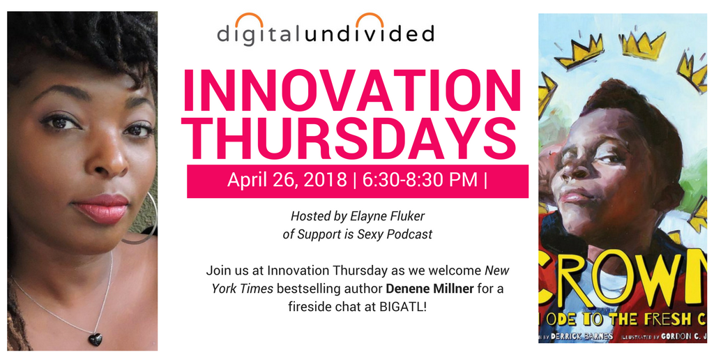 Denene Millner and Elayne Fluker at Innovation Thursdays at Digital Undivided