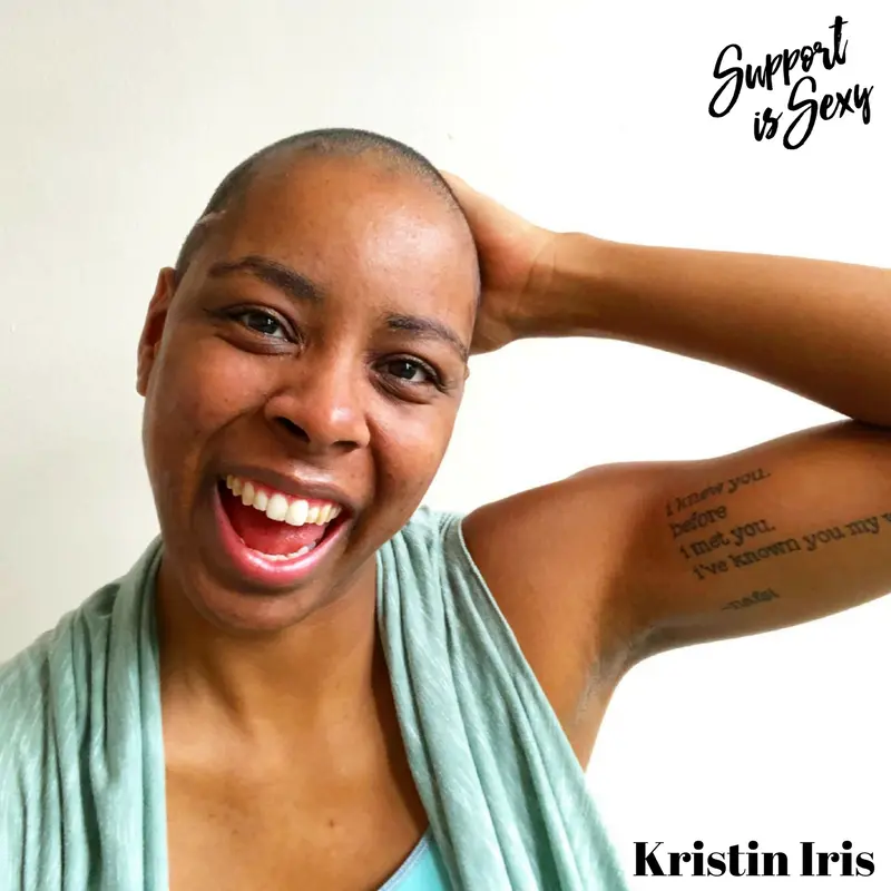 Episode 439 - Kristin Iris - Support is Sexy podcast image