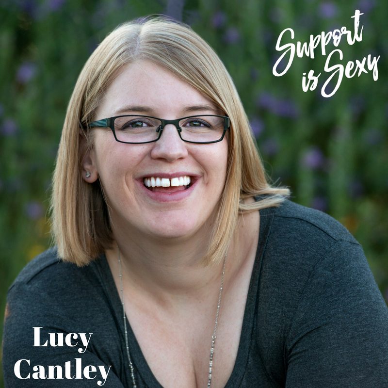 Episode 542 - Lucy Cantley - Support is Sexy podcast image