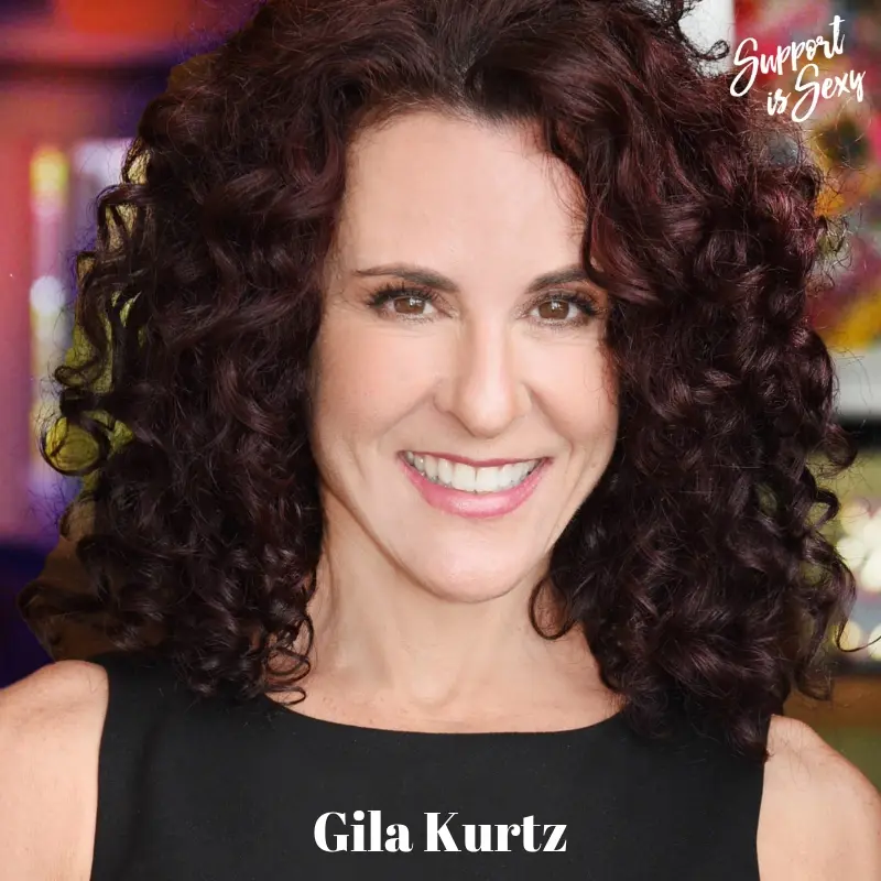 Episode 565 - Gila Kurtz - Support is Sexy podcast image