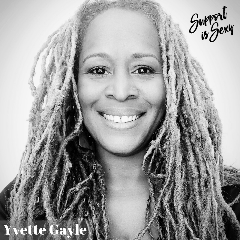 576 - Yvette Gayle - Support is Sexy podcast image2
