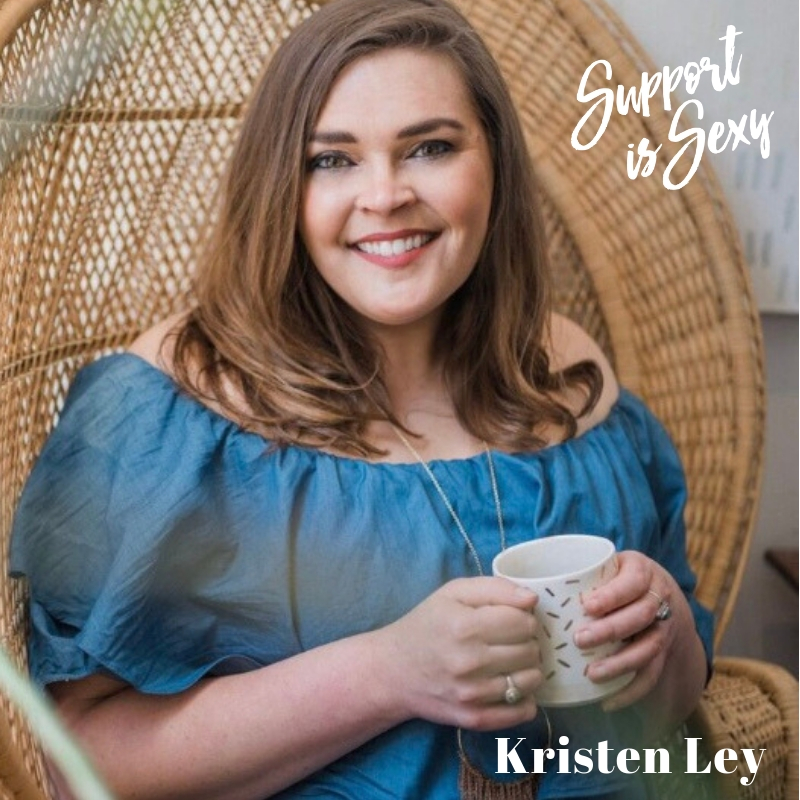 Episode 569 - Kristen Ley - Support is Sexy podcast image