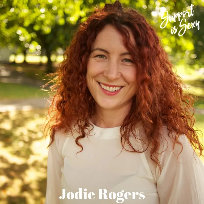 Episode 601 - Jodie Rogers - Support is Sexy podcast image
