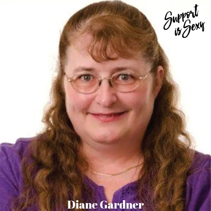 Episode 605 - Diane Gardner - Support is Sexy podcast image
