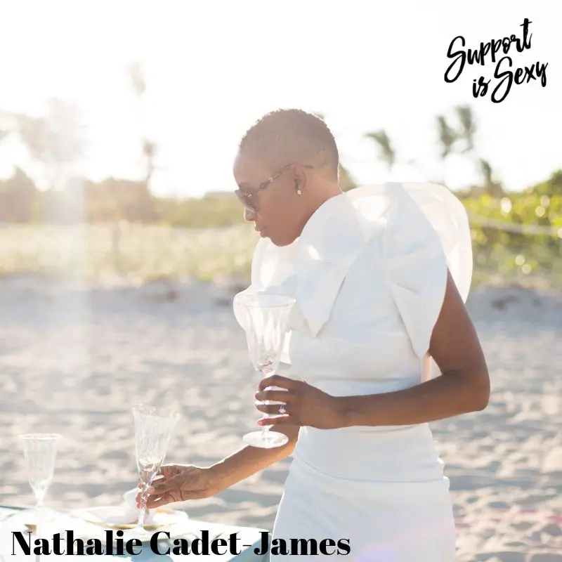 Episode 642 - Nathalie Cadet-James - Support is sexy podcast image