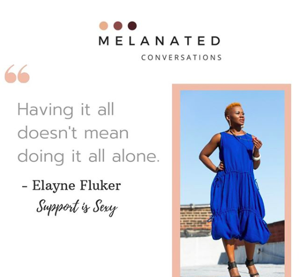 Elayne Fluker on Melanated Conversations Podcast