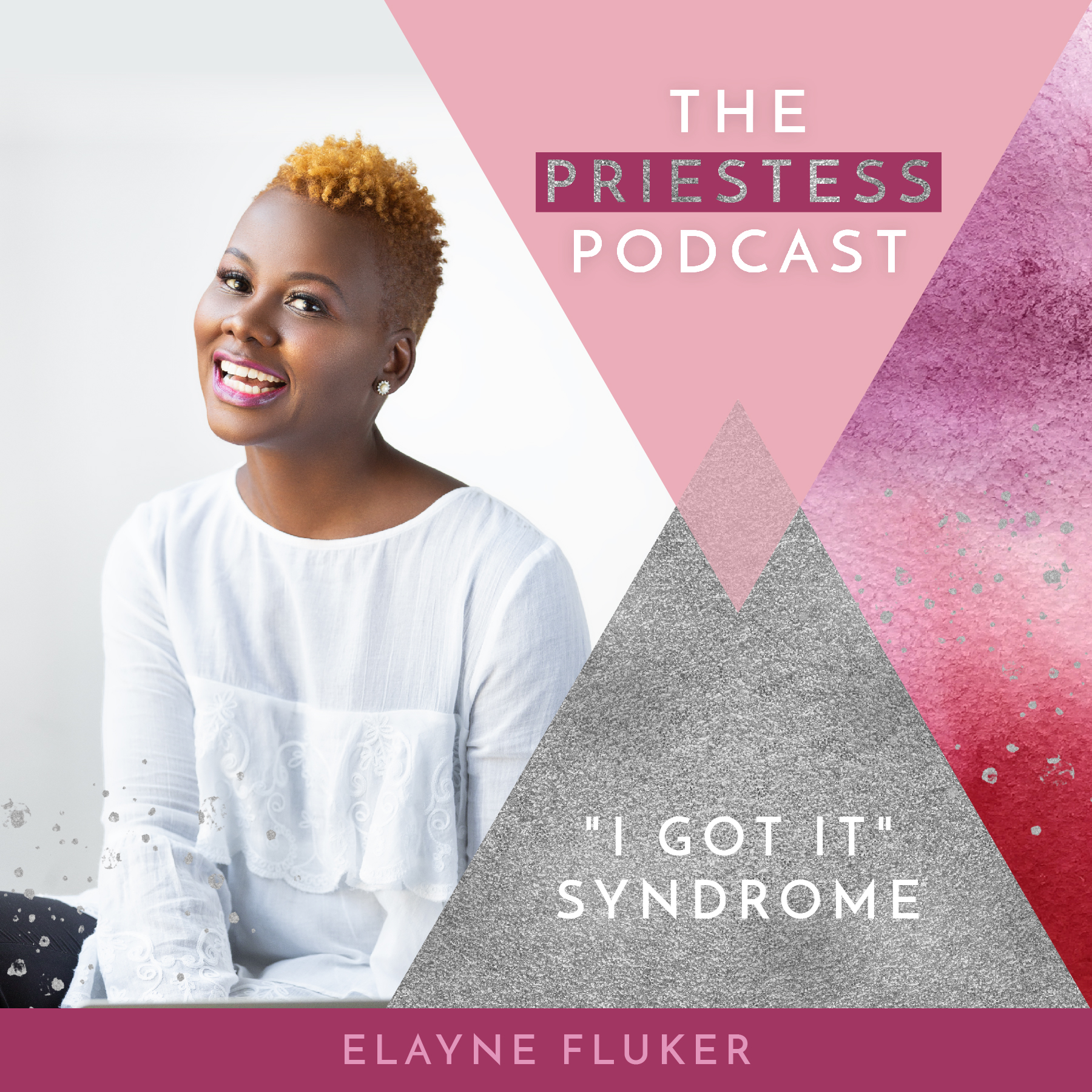 Elayne Fluker - Support is Sexy - Guest on The Priestess Podcast