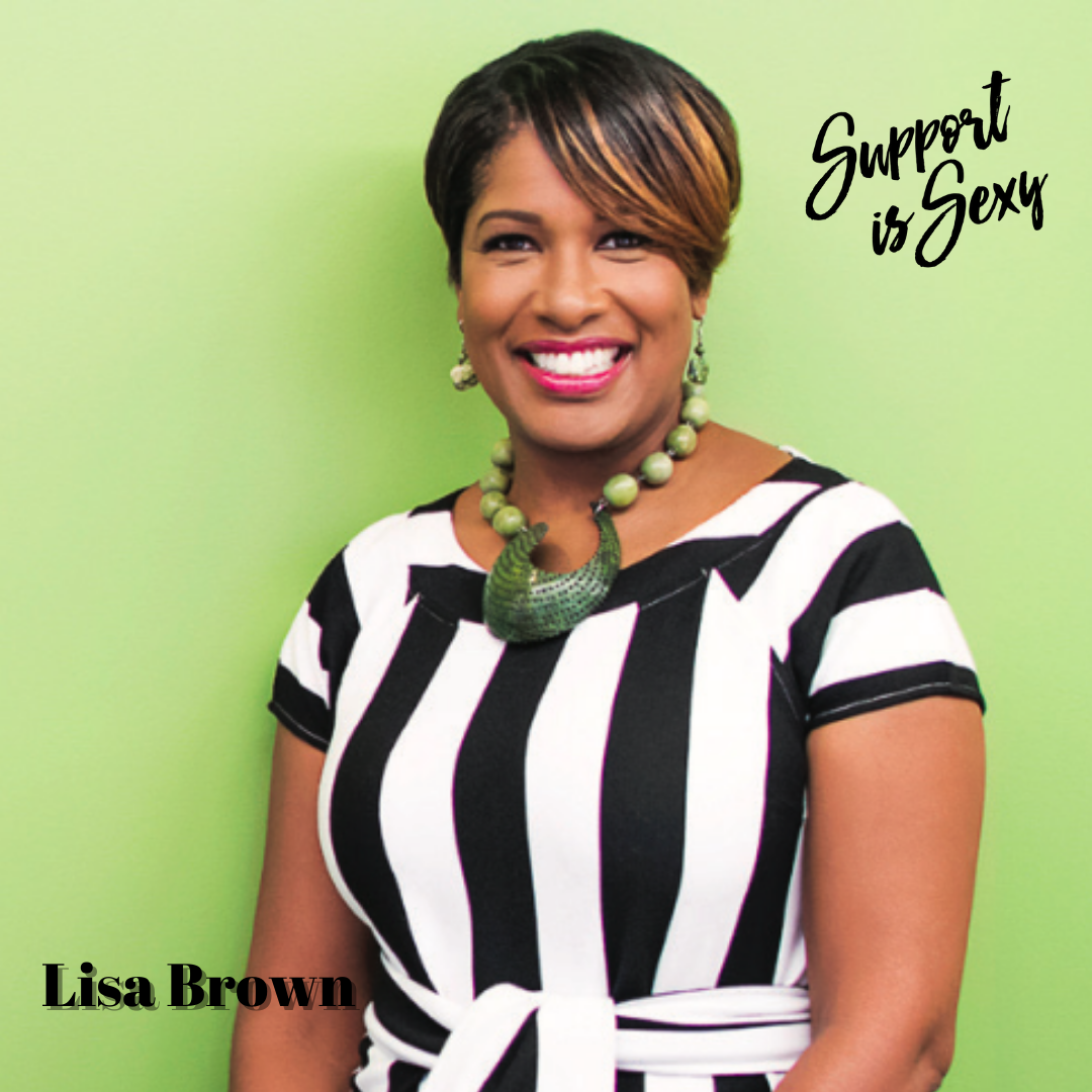Lisa Brown Support Is Sexy Profile Picture 1 Elayne Fluker